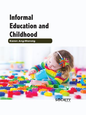cover image of Informal Education and Childhood